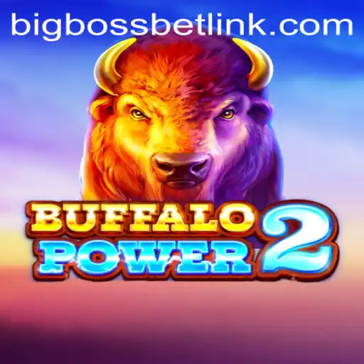 Buffalo Power 2 and the Rise of Big Boss Bet