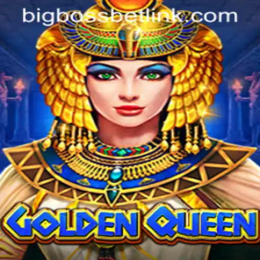 Discover the World of GoldenQueen: Master the BigBossBet in an Immersive Gaming Experience
